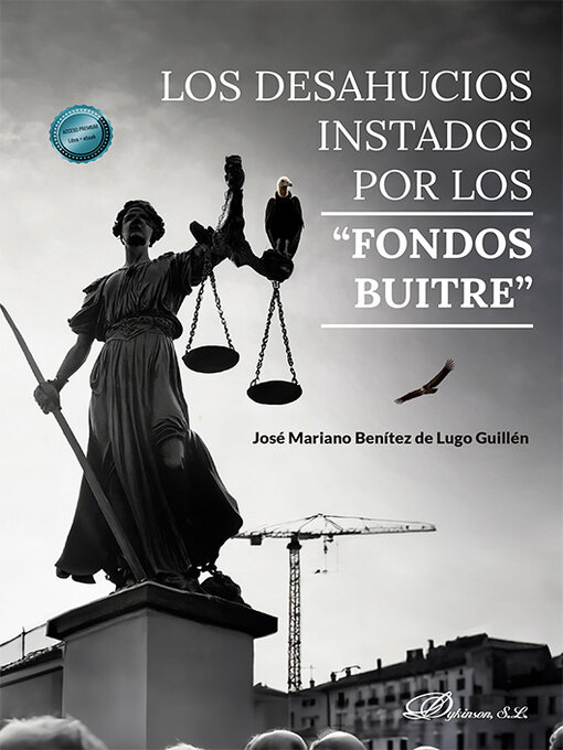Title details for Los desahucios instados por los “fondos buitre” by José Mariano Benítez de Lugo Guillén - Available